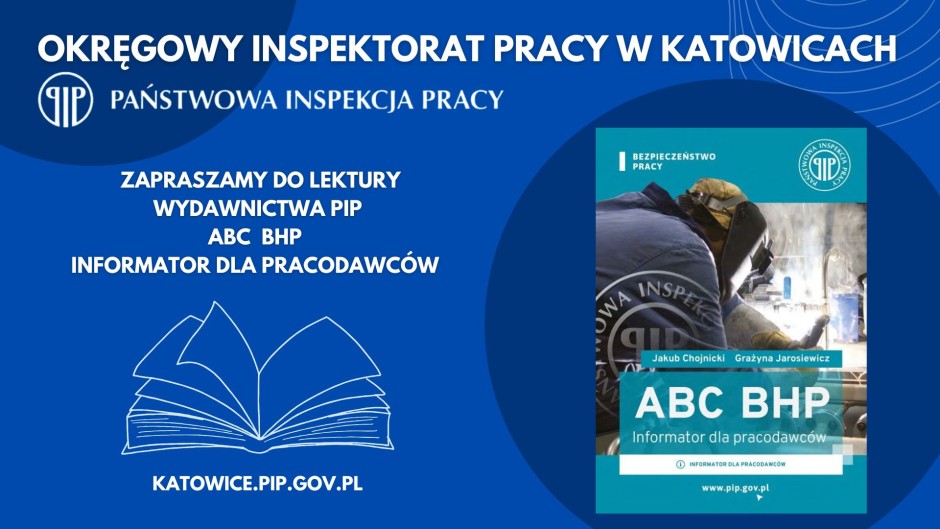 „ABC BHP Informator dla pracodawców” – zaproszenie do lektury wydawnictwa PIP