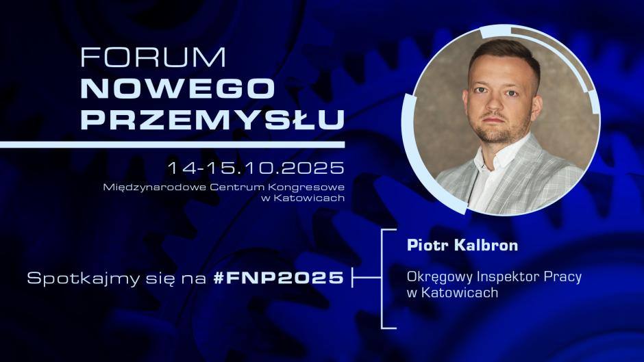 Okręgowy Inspektor Pracy na Forum Nowego Przemysłu