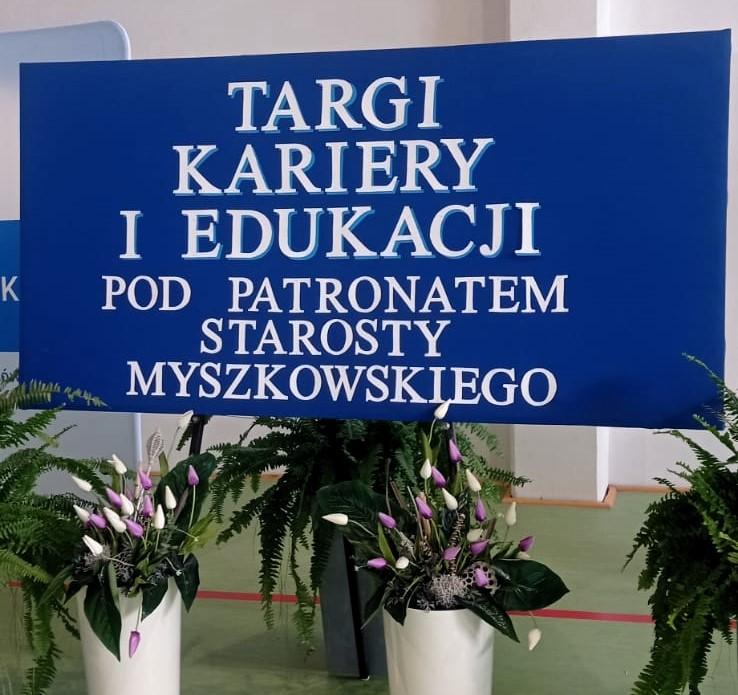 Targi Kariery i Edukacji w Myszkowie