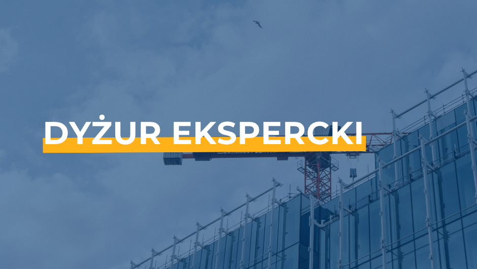 Porady eksperta: dyżur telefoniczny w ramach kampanii „Budowa. Stop Wypadkom!”