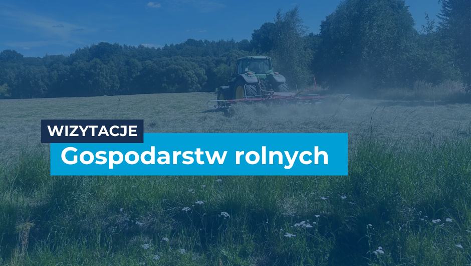 Od Lipki po Siemonię – wizytacje gospodarstw rolnych na Śląsku