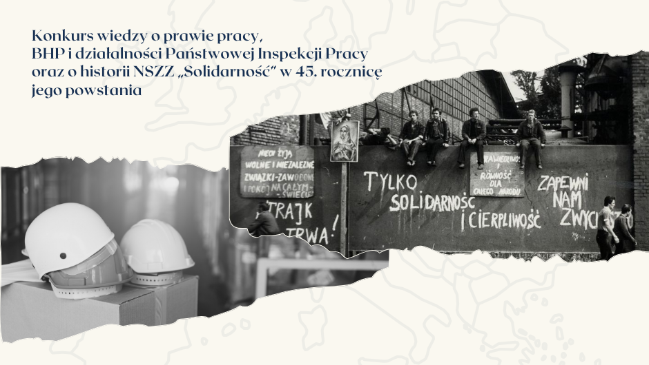 Uroczysty finał konkursu wiedzy o prawie pracy, BHP i działalności Państwowej Inspekcji Pracy oraz historii NSZZ „Solidarność” w 45. rocznicę jego powstania