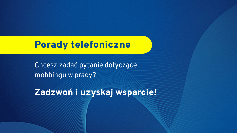 Masz pytania o mobbing w miejscu pracy?