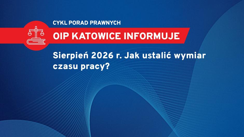 Sierpień 2026 r. Jak ustalić wymiar czasu pracy?