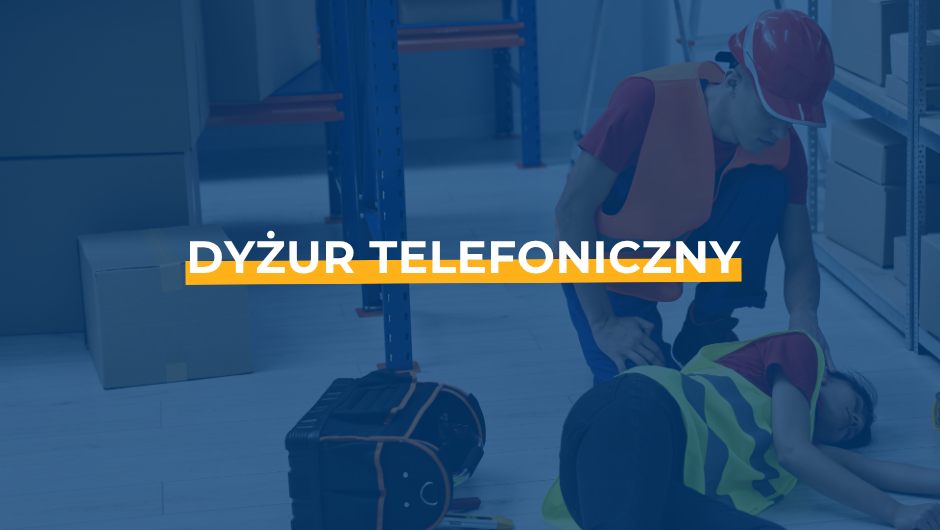 Dyżur telefoniczny – program „Prewencja wypadkowa”