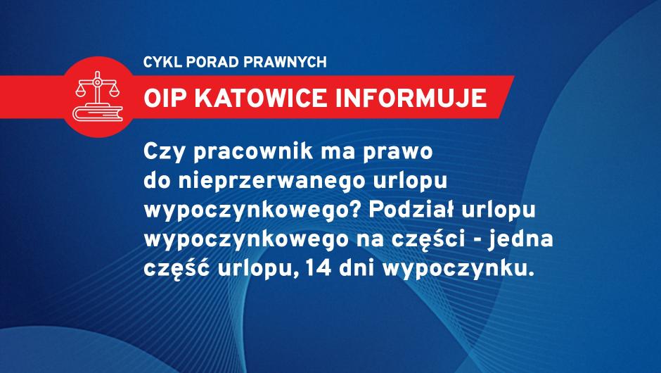 Czy pracownik ma prawo do nieprzerwanego urlopu wypoczynkowego?