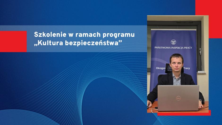 Szkolenie w ramach programu „Kultura bezpieczeństwa”