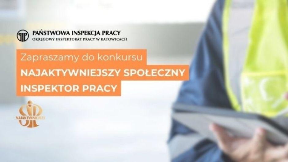 Zaproszenie do udziału w Konkursie PIP „Najaktywniejszy Społeczny Inspektor Pracy”