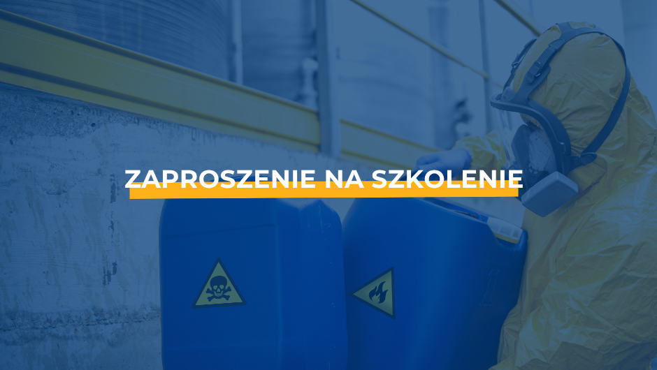 Zaproszenie na szkolenie - Ekspozycja pracowników na czynniki chemiczne w środowisku pracy