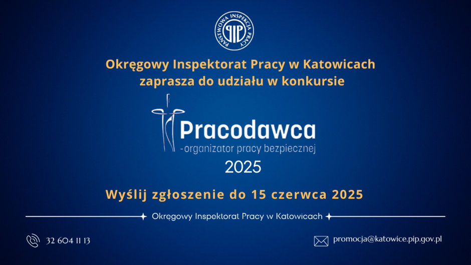 Zaproszenie do udziału w konkursie „Pracodawca – organizator pracy bezpiecznej”